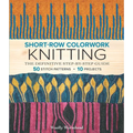 Short-Row Colorwork Knitting: The Definitive Step-By-Step Guide