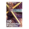 Knitting for Beginners: 10 Wonderful Patterns: (Knitting Projects, Knitting Stitches)