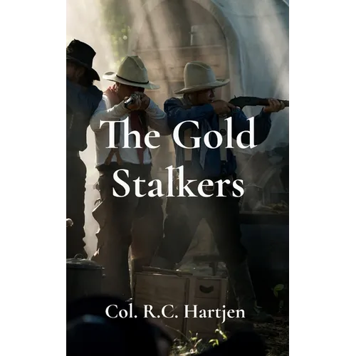 The Gold Stalkers