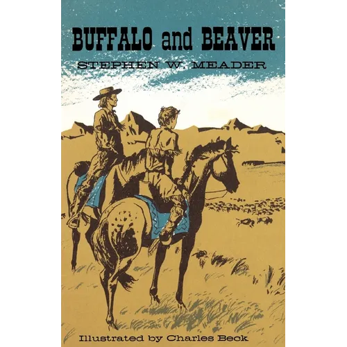 Buffalo and Beaver
