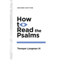 How to Read the Psalms