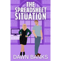 The Spreadsheet Situation