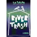 River Trash