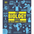 The Biology Book: Big Ideas Simply Explained