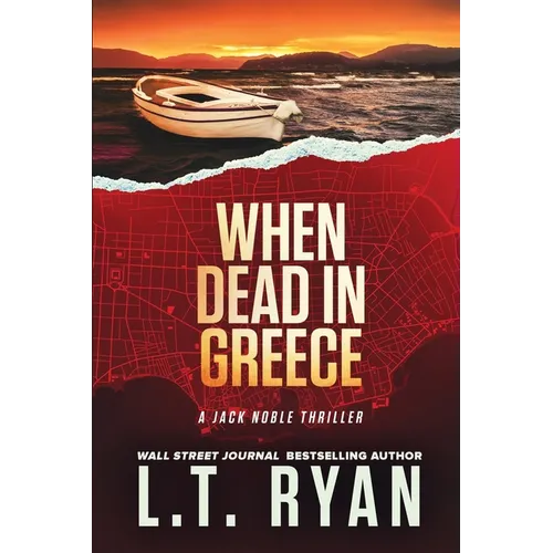 When Dead in Greece (Jack Noble)