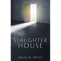 Slaughter House
