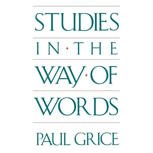 Studies in the Way of Words