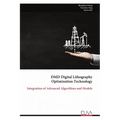 DMD Digital Lithography Optimization Technology: Integration of Advanced Algorithms and Models