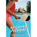 Reignited Passions