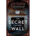 The Secret in the Wall