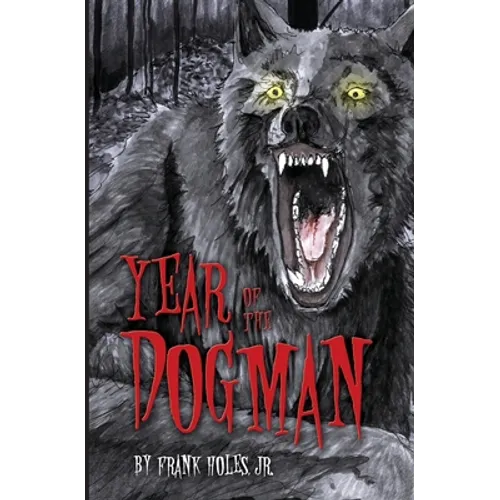 Year of the Dogman