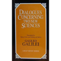 Dialogues Concerning Two New Sciences