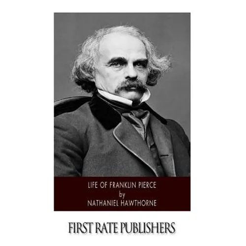 Life of Franklin Pierce