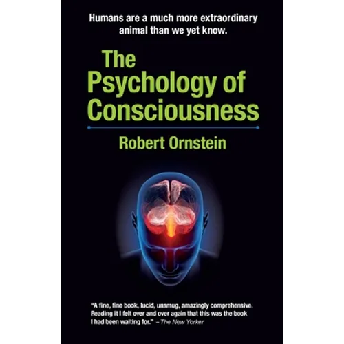 The Psychology of Consciousness