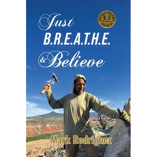 Just B.R.E.A.T.H.E & Believe