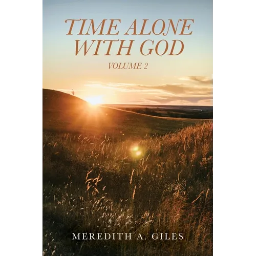 Time Alone With God: Volume 2