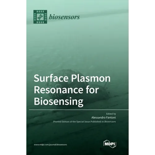 Surface Plasmon Resonance for Biosensing