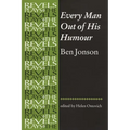 Every Man Out of His Humour: Ben Jonson