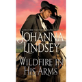 Wildfire In His Arms
