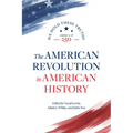 The American Revolution in American History