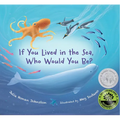 If You Lived in the Sea, Who Would You Be?