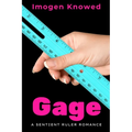 Gage: A Sentient Ruler Romance