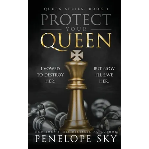 Protect Your Queen