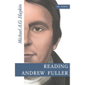 Reading Andrew Fuller