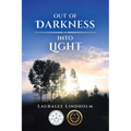 Out of Darkness into Light