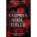 The Vampires of York Tower