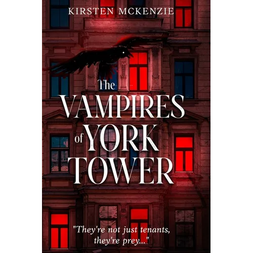 The Vampires of York Tower