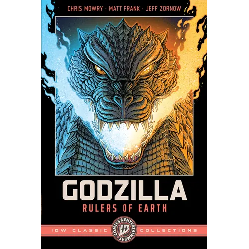 Godzilla: Rulers of Earth--IDW Classic Collections