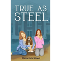True As Steel