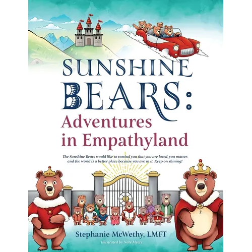 Sunshine Bears: Adventures in Empathyland