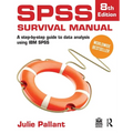 SPSS Survival Manual: A Step-By-Step Guide to Data Analysis Using IBM SPSS