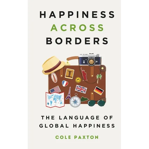 Happiness across Borders: The Language of Global Happiness