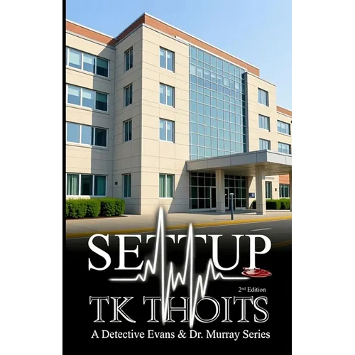 Settup: A Detective Evans & Murray Series