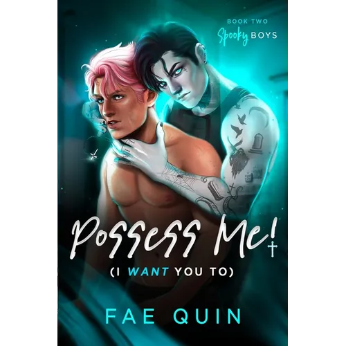 Possess Me! (I Want You To)