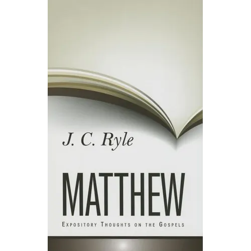 Expository Thoughts on Matthew