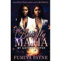 The Butterfly Mafia: My Sister's Keeper