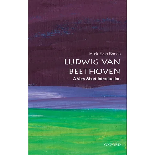 Ludwig Van Beethoven: A Very Short Introduction