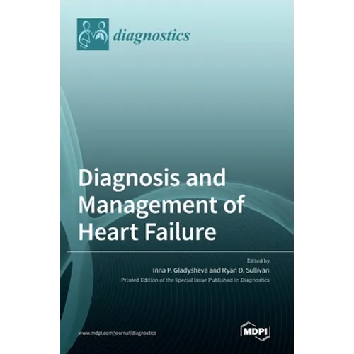Diagnosis and Management of Heart Failure