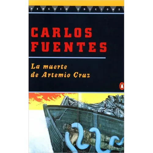 La Muerte de Artemio Cruz