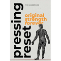 Pressing RESET: Original Strength Forever