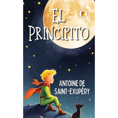 El Principito (Spanish edition)
