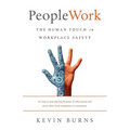 PeopleWork: The Human Touch in Workplace Safety