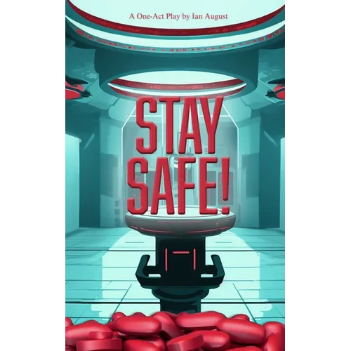 Stay Safe!
