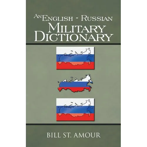 An English - Russian Military Dictionary