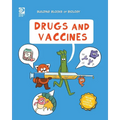 Drugs and Vaccines