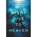 Night Dive to Heaven